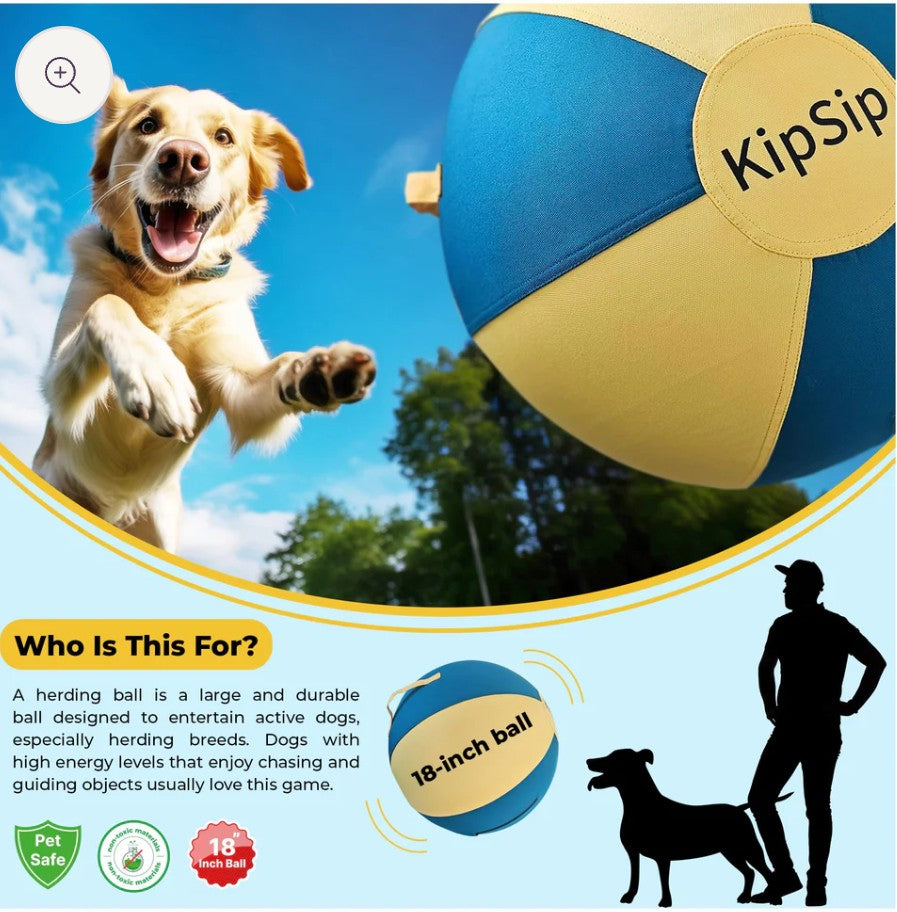 KipSip Herding Ball for Dogs – 18” Heavy-Duty Exercise Toy